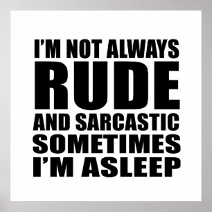 Poster Citations sarcastiques drôles humour sarcasme intr