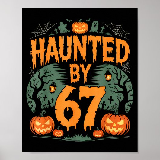 Poster Citrouille d'Halloween hantée par le mème 67 (Devant)