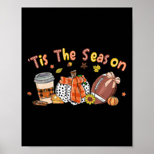 Poster Citrouille Spice Football C'Est La Saison Automne