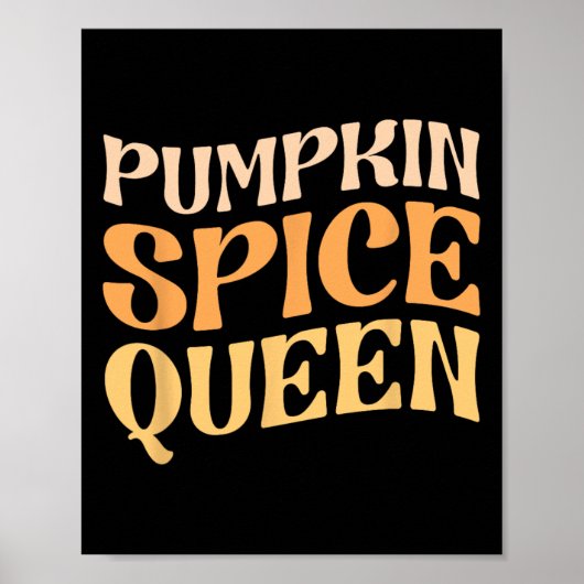 Poster Citrouille Spice Queen PSL Coffee Lover Retro Fall (Devant)