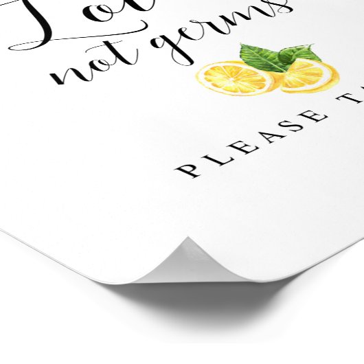 Poster Citrus Lemon Spread Love Not Germs Sign 8x10" (Coin)