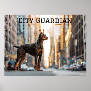 Poster City Sentinel : Doberman dans la jungle urbaine