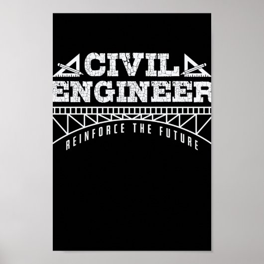 Poster Civil Engineer Reinforn The Future (Devant)