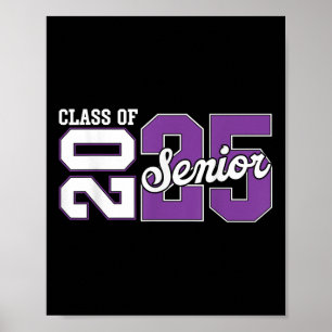 Poster Cl Of 2025 Senior 2025 Senior Graduation Year 2025