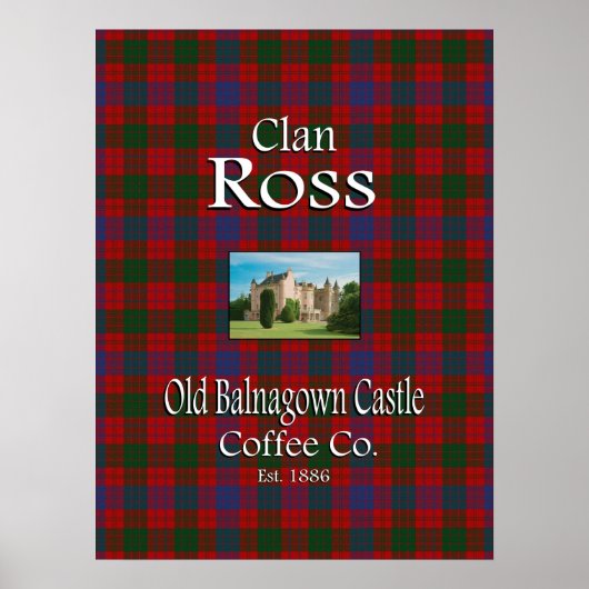 Poster Clan Ross Old Balnagown Castle Coffee Co. (Devant)