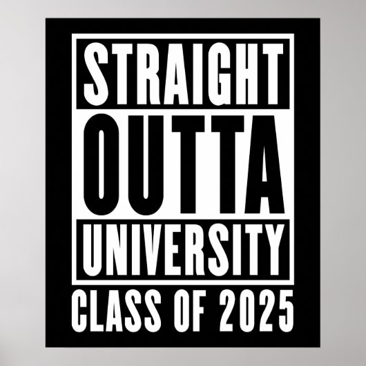 Poster Classe universitaire Straight Outta de 2025 (Devant)