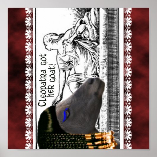 POSTER CLEOPATRA A EU SA CHÈVRE ! CHÈVRES CÉLÈBRES DANS L (Devant)