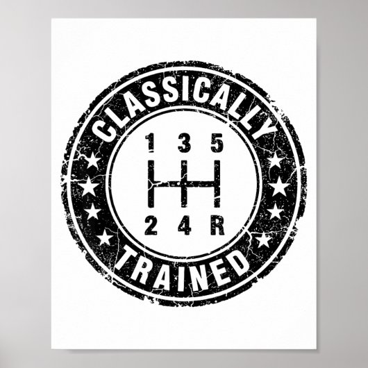 Poster Clically Trained Car Guy Manual Transmission Stick (Devant)