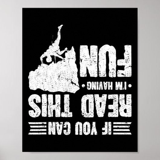 Poster Climbing If You Can Read This I'm Having Fun Climb (Devant)