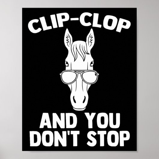 Poster Clip-clop &amp ; Vous Ne Vous Arrêtez Pas - Drôle  (Devant)