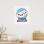 Poster Cloud Backup Funky Computer Météo Pun (Cuisine)
