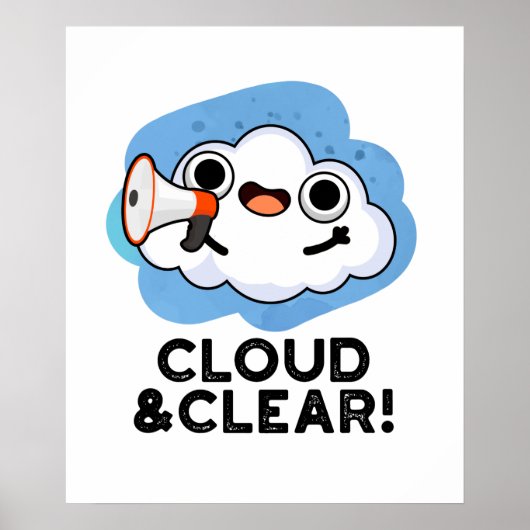 Poster Cloud Et Clair Funky Météo Pun (Devant)