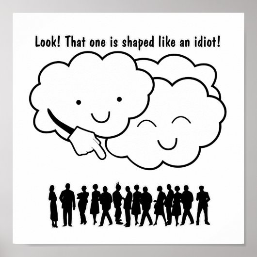 Poster Cloud Mocks Les formes humaines Drôle Caricature (Devant)