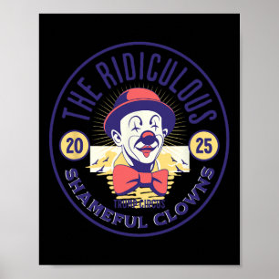 Poster Clown de cirque Trump Ridicule Honteuse Stupidité