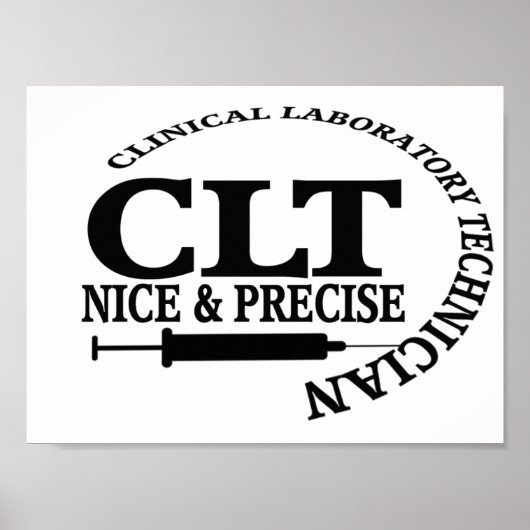 Poster CLT NICE and PRECISE ! TECHNIQUE DE LABORATOIRE CL (Devant)