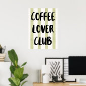 Poster Club de amateurs de café (Bureau à domicile)