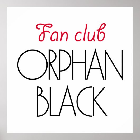 Poster Club de fan noir Orphan (Devant)