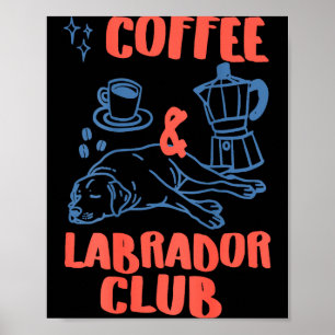 Poster Club des amateurs de chiens labrador café Illustra