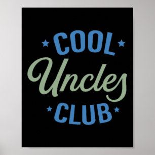 Poster Club des Oncles Cool Meilleur Oncle Ever Drôle Poc