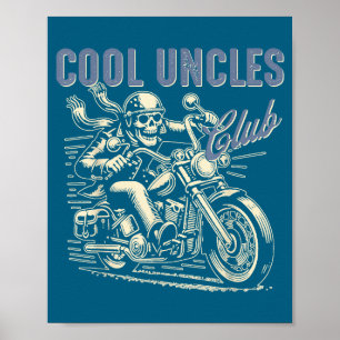 Poster Club des Oncles Cool Oncle Motard Oncle Rétro Cond