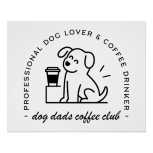 Poster Club des papas propriétaires de chiens et amateurs