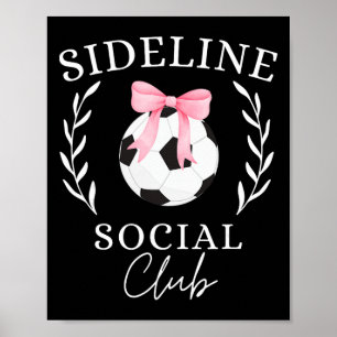 Poster Club social de côté Coquette Maman de foot Sister