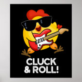Poster Cluck And Roll Funky Chicken Pun Dark BG (Devant)