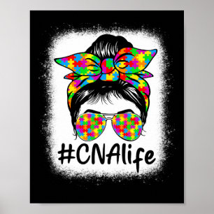 Poster Cna Certified Nursing Istant Messy Bun Autism Awar