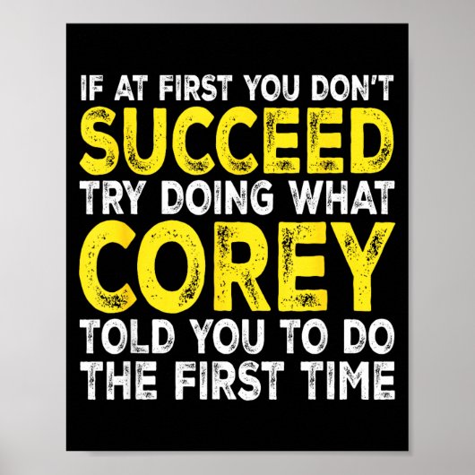 Poster Co - If At First You Don't Succeed Try Doing What  (Devant)