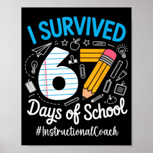 Poster Coach pédagogique a survécu 67 jours d'humour scol