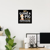 Poster Cochon d'Inde Mignon a Mangé Mon Devoir (Bureau à domicile)
