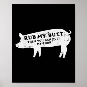 Poster Cochon Rub Vous Pouvez Tirer Mon Pork Barbecue Bar