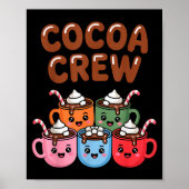 Poster Cocoa Crew Cute Christmas Hot Chocolate Matching P (Devant)
