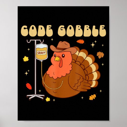 Poster Code Gobble Funny Thanksgiving Nurse Rn Cna Medica (Devant)