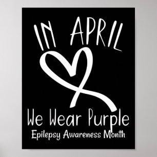 Poster Coeur En Avril Nous Portons Violet Epilepsie Sensi