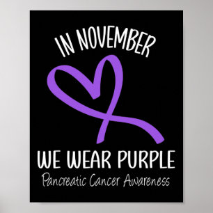 Poster Coeur En Novembre Nous Portons Le Cancer Pancréati