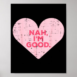Poster Cœur Nah Ça Va Bien Anti Saint-Valentin Simple Sen