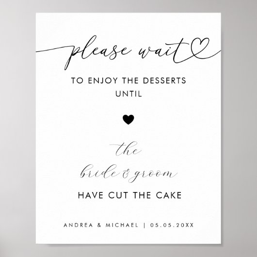 Poster Coeur S'il vous plaît attendre pour Desserts Cake (Devant)