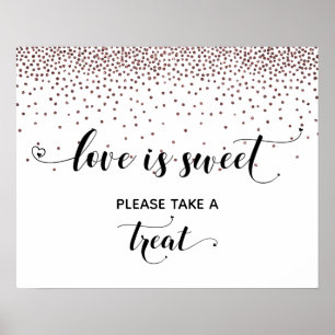 Poster Coeurs, Rose Gold Love is Sweet Dessert Table Sign