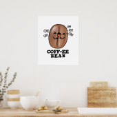 Poster Coff-ee Funny Coussin Coffee Bean Pun (Cuisine)