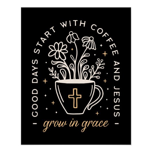 Poster Coffee and Jesus cite sombre académique esthétique (Devant)