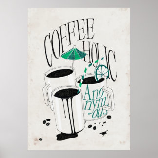 Poster Coffeeholic Anonyme