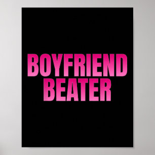 Poster Cogneuse de petit ami 