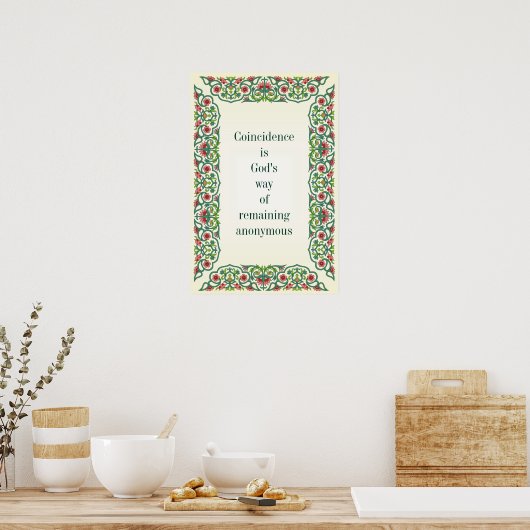 Poster Coincidence is God's way of remaining anonymous (Cuisine)