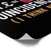 Poster Coïncidence Pi Pie - Math Lover Pi Day Science (Coin)