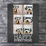 Poster Collage 6 photos sur Chalkboard Happy Everything<br><div class="desc">Joyeux Tout ! Un joyeux Noël de Noël branché avec un collage photo de 6 photos. Peut être utilisé pour les fêtes de décembre ou vraiment n'importe quelle célébration.</div>