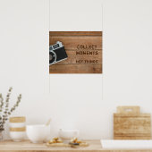 Poster Collectionner des moments, pas des choses (Cuisine)