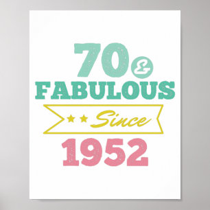 Poster colorful 70 and fabulous since 1952