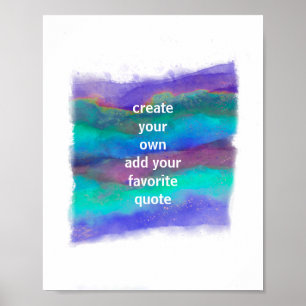 Poster colorful bold watercolor add a quote