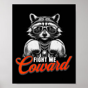 Poster Combattez-Moi Coward Raccoon Dans Les Gants De Box